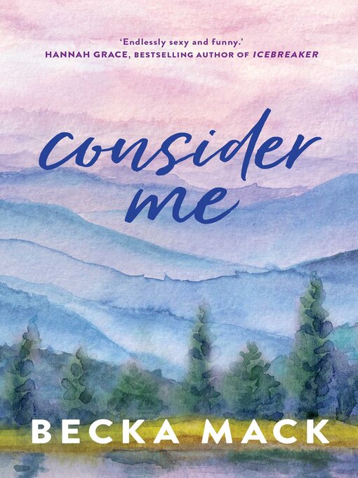 Title details for Consider Me by Becka Mack - Wait list